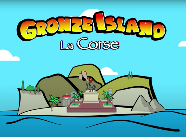 GRONZE Island - Episode 4 Corsica